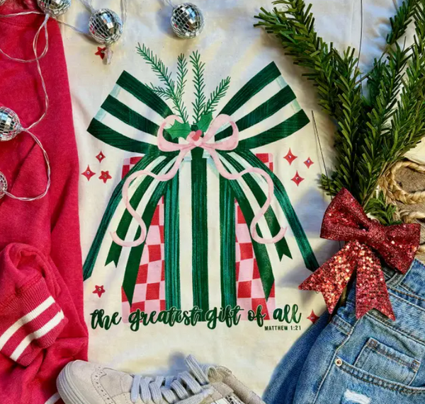 Greatest Gift tee