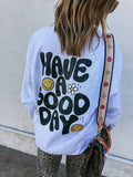 Have a Good Day Smile Sweatshirt